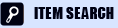ITEM SEACH